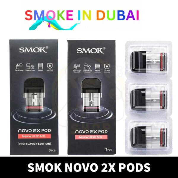 SMOK Novo 2X Pods Meshed MTL 0.8ohm & 0.9ohm Replacement Pods in Dubai, UAE