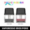smokeindubai VAPORESSO XROS REPLACEMENT PODS