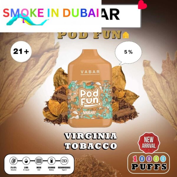 smokeindubai VIRGINIA TOBACCO Buy VABAR Pod Fun Disposable 10000Puffs Rechargeable vape in UAE VABER 10000Puffs VABER Pod Fun 10000 Vape Shop Near me Dubai