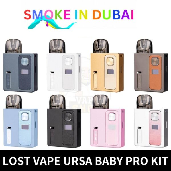 smokeindubai best Lost Vape Ursa Baby Pro Kit 900mAh Pod System 25W Vape Kit in UAE Ursa Baby Pro Starter Kit Ursa Baby Pro Vape Near me Dubai shop vape dubai kit dubai